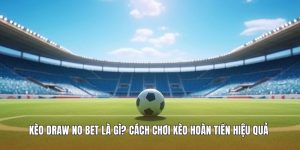 Kèo Draw No Bet
