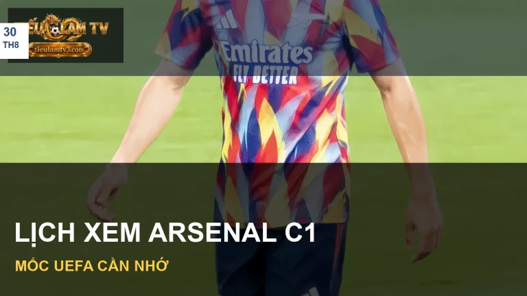 Lịch thi đấu Arsenal C1 2026/27 với ảnh minh hoạ đội bóng