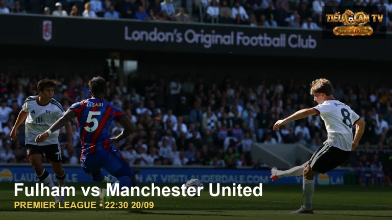 Pha bóng của Fulham trước cuộc tiếp đón Manchester United