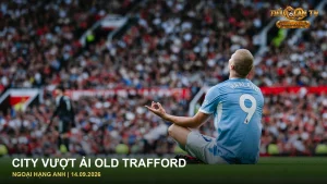 Erling Haaland ngồi ăn mừng bàn thắng trước Manchester United
